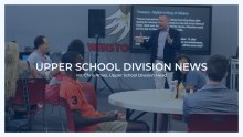 Upper School Division News: August 23, 2024 Upper School Division News: August 23, 2024