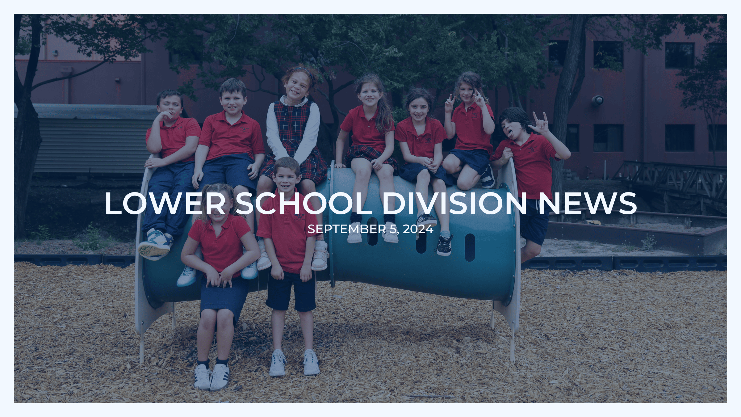 Lower School Division News: September 5, 2024