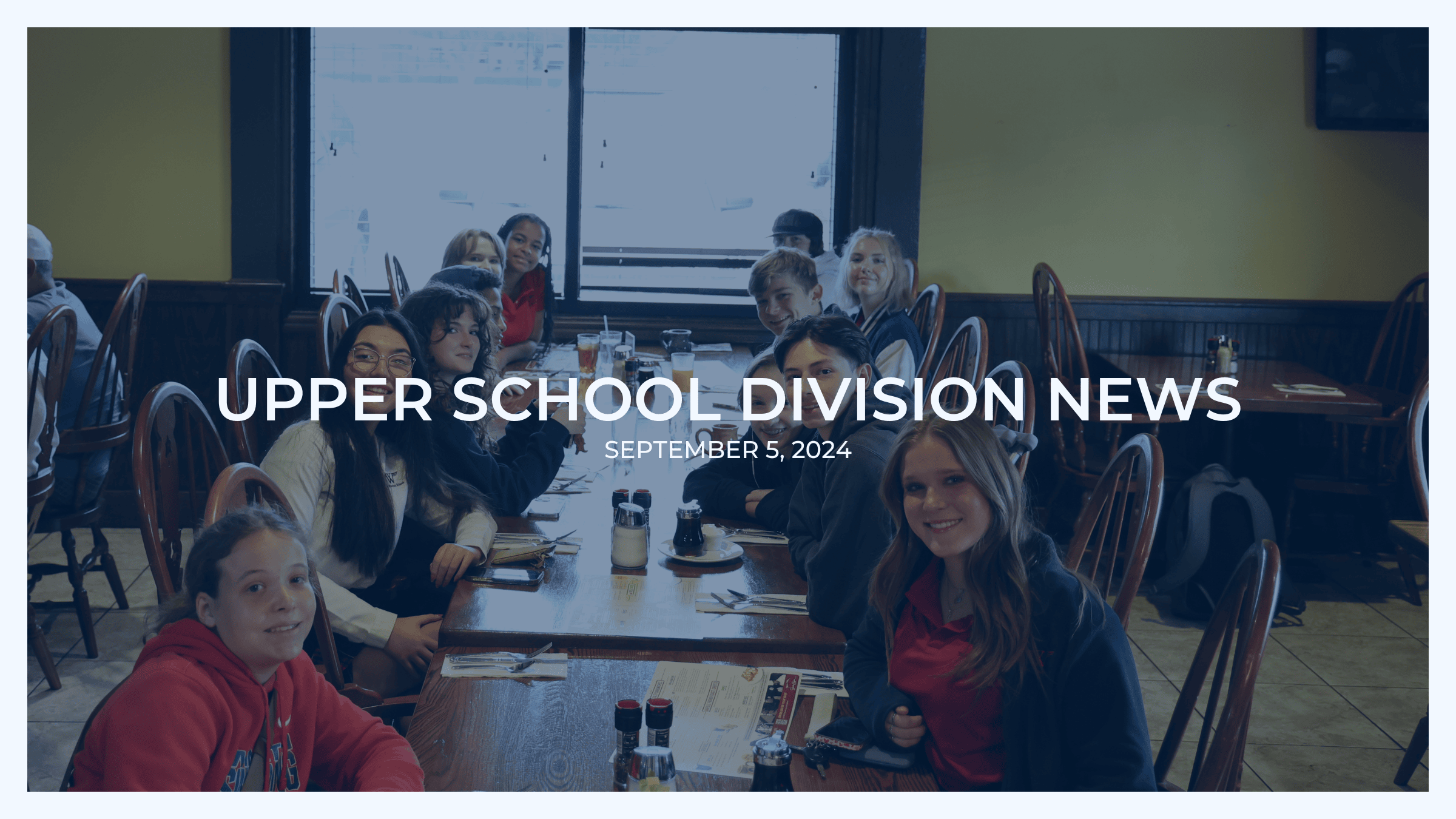 Upper School Division News: September 5, 2024