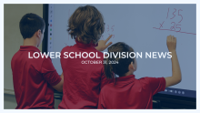 Lower School Division News: Oct. 31, 2024 Lower School Division News: Oct. 31, 2024