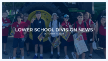 Lower School Division News: Oct. 17, 2024