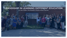 Leadership in Learning Different Education Leadership in Learning Different Education
